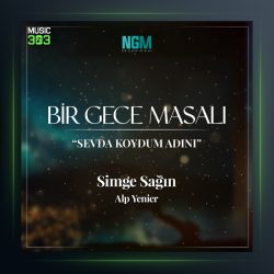 آهنگ Bir Gece Masalı از سیمگه و آلپ ینیر