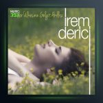 آهنگ Düşler Ülkesinin Gelgit Akıllısı از ایرم دریجی