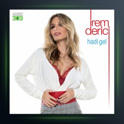 آهنگ Hadi Gel از ایرم دریجی