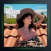 آهنگ Her Mevsim Yazım از زینب باستیک