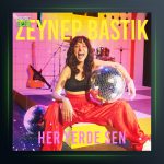 آهنگ Her Yerde Sen از زینب باستیک