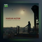 آهنگ Ne Gelen Ne Soran Var از هاکان آلتون