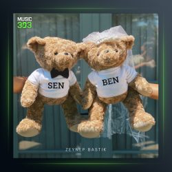 آهنگ Sen Ben از زینب باستیک