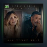 آهنگ Seviyoruz Hâlâ از هاکان آلتون