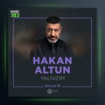 آهنگ Yalnızım از هاکان آلتون