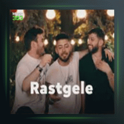 آهنگ Rastgele از کورتولوش کوش و بوراک بولوت و مصطفی ججلی