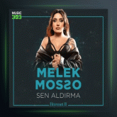 آهنگ Sen Aldirma از ملک موسو