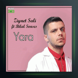 آهنگ Yara از بیلال سونسس و زینت سالی