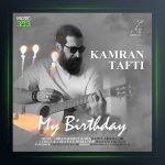 آهنگ تولدم از کامران تفتی