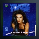 آهنگ Dillere Destan از ییلدیز تیبله