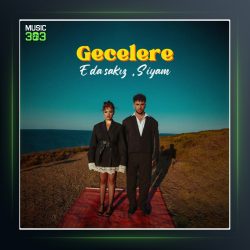 آهنگ Gecelere از سیام و ادا ساکیز