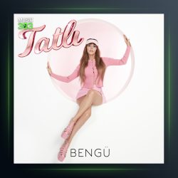 آهنگ Tatli از بنگو