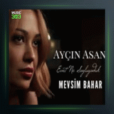 آهنگ Mevsim Bahar از آیچین آسان