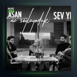 آهنگ Sev Yeter از آیچین آسان