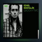 آلبوم Groovytmc از ازل