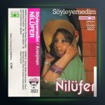 آلبوم Soyleyemedim از نیلوفر