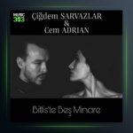 آهنگ Bitliste Beş Minare از جم آدریان