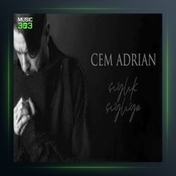 آهنگ Çığlık Çığlığa از جم آدریان