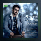 آهنگ تبریزیمین گوزل قیزی از احسان آقایی