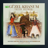 آهنگ گوزل خانوم از یاسر رشادی