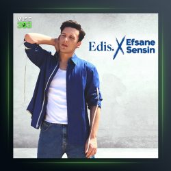 آهنگ Efsane Sensin از ادیس