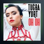 آهنگ Oh Oh از توبا یورت