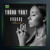 آهنگ Vurkaç از توبا یورت