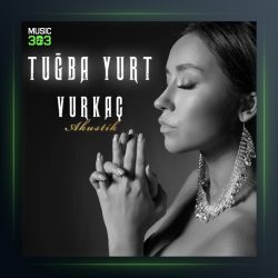 آهنگ Vurkaç از توبا یورت