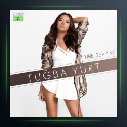 آهنگ Yine Sev Yine از توبا یورت
